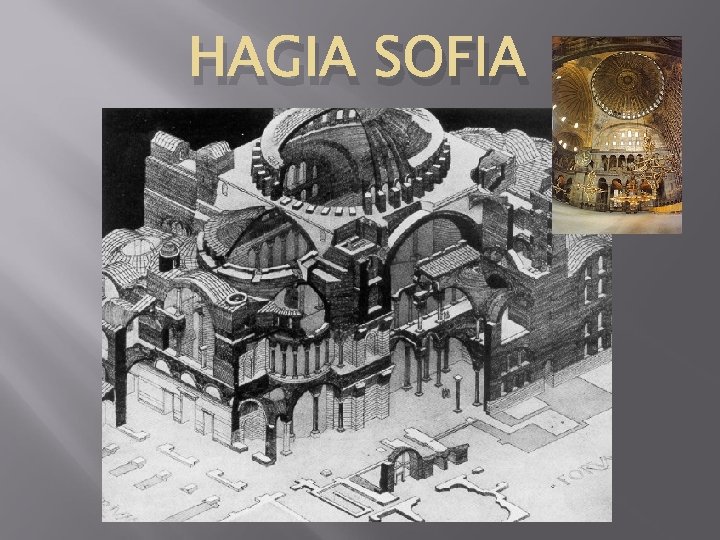HAGIA SOFIA 
