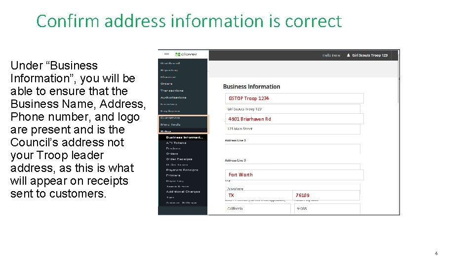 Confirm address information is correct Under “Business Information”, you will be able to ensure