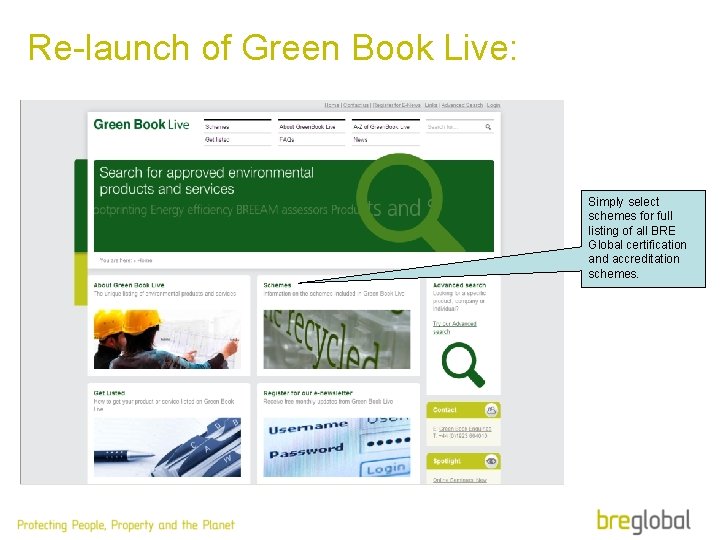 Re-launch of Green Book Live: Simply select schemes for full listing of all BRE