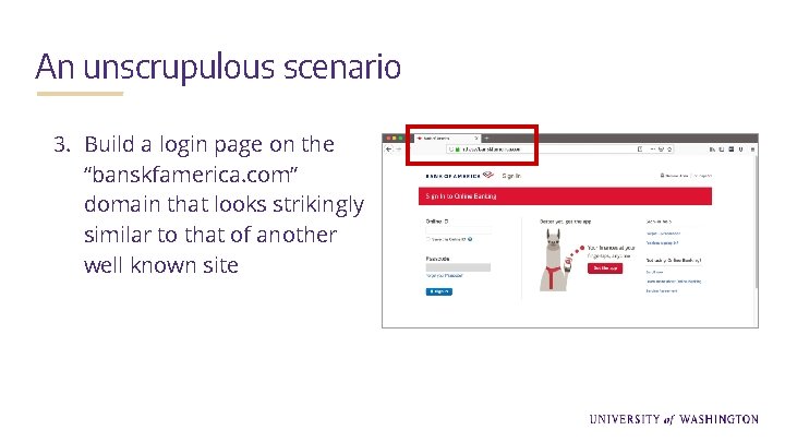 An unscrupulous scenario 3. Build a login page on the “banskfamerica. com” domain that