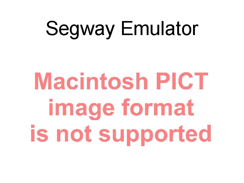 Segway Emulator 