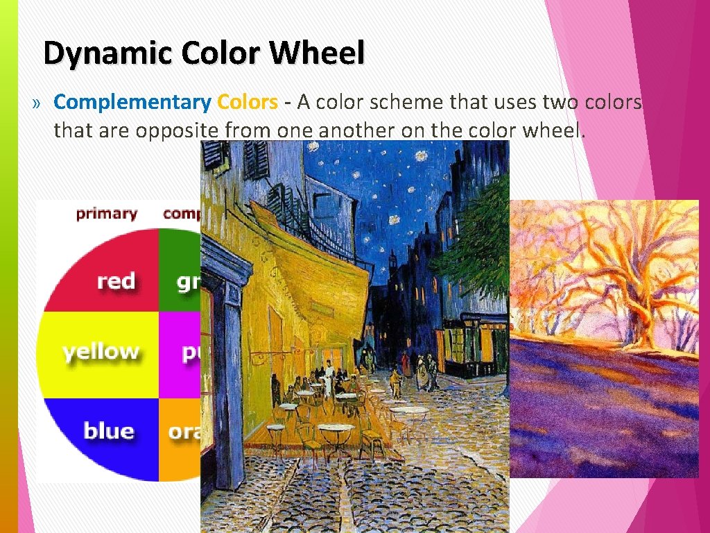 Dynamic Color Wheel » Complementary Colors - A color scheme that uses two colors