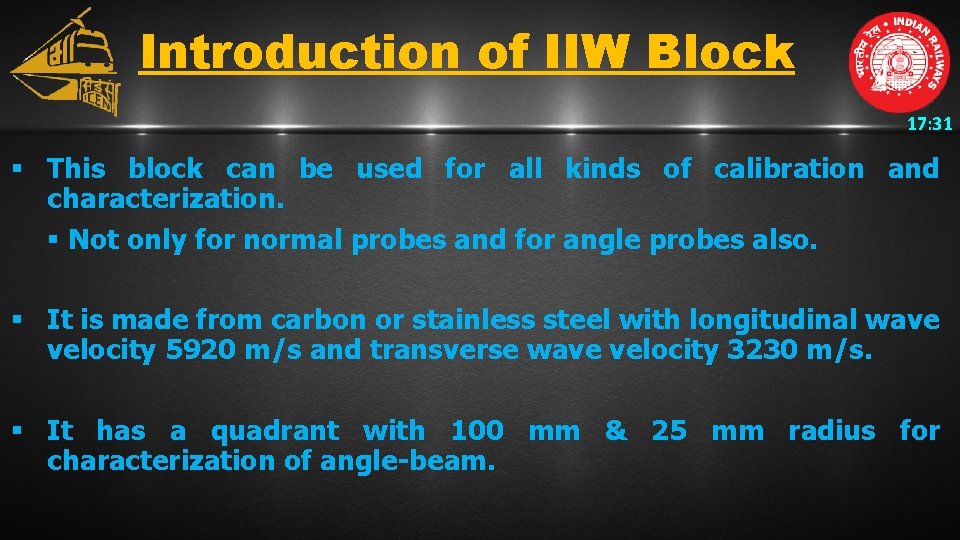 Introduction of IIW Block 17: 31 § This block can be used for all