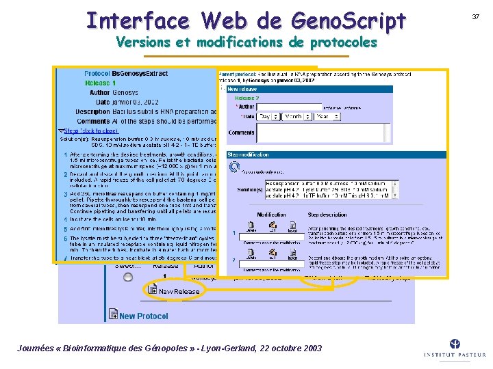 Interface Web de Geno. Script Versions et modifications de protocoles Journées « Bioinformatique des