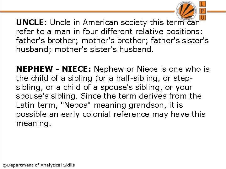 UNCLE: Uncle in American society this term can refer to a man in four