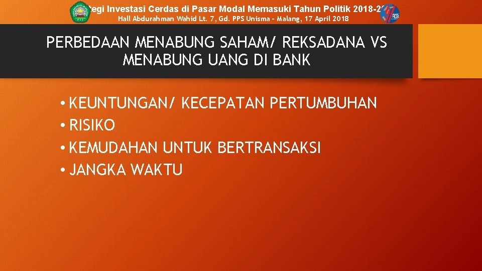 Strategi Investasi Cerdas di Pasar Modal Memasuki Tahun Politik 2018 -2019 Hall Abdurahman Wahid