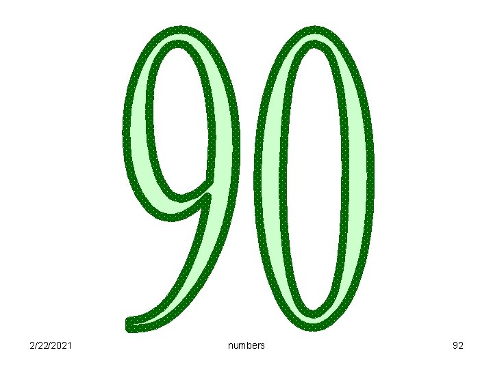 2/22/2021 numbers 92 