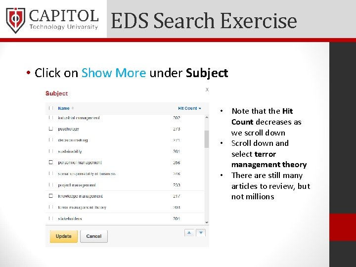 EDS Search Exercise • Click on Show More under Subject • Note that the
