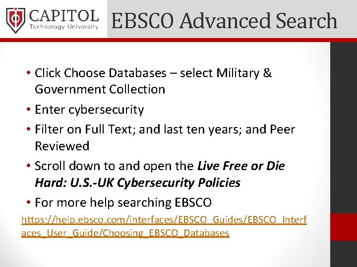 EBSCO Advanced Search • Click Choose Databases – select Military & Government Collection •