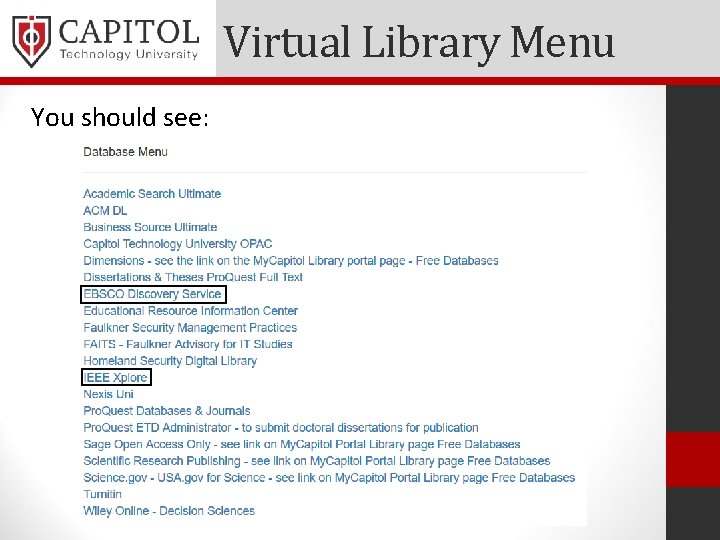 Virtual Library Menu You should see: 
