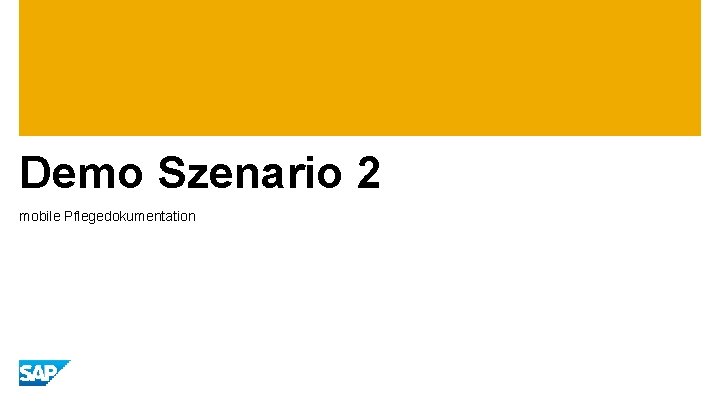 Demo Szenario 2 mobile Pflegedokumentation 