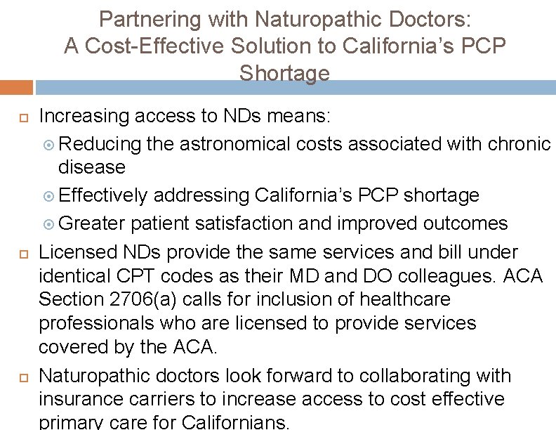 Partnering with Naturopathic Doctors: A Cost-Effective Solution to California’s PCP Shortage Increasing access to