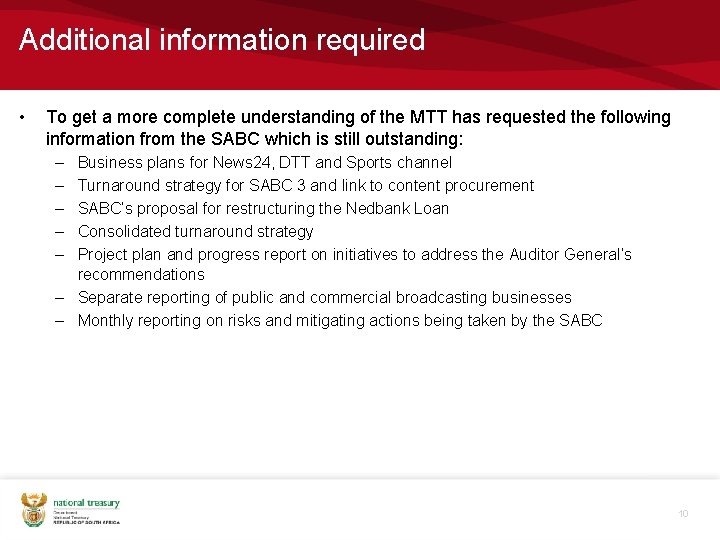 Additional information required • To get a more complete understanding of the MTT has