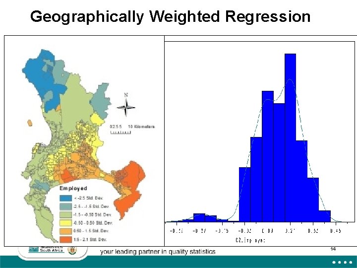 Geographically Weighted Regression 14 