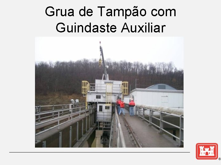 Grua de Tampão com Guindaste Auxiliar 