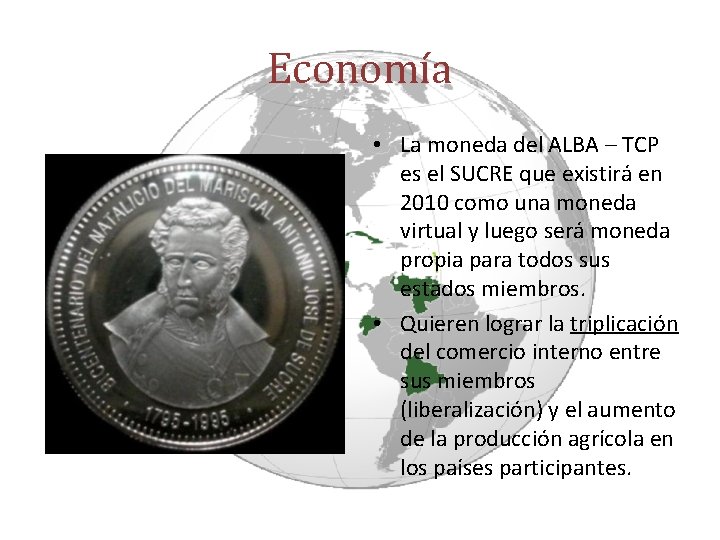 Economía • La moneda del ALBA – TCP es el SUCRE que existirá en