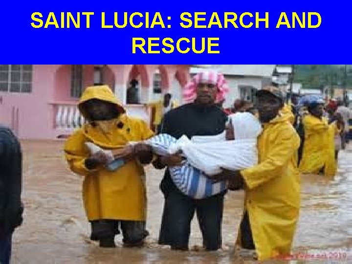 SAINT LUCIA: SEARCH AND RESCUE 
