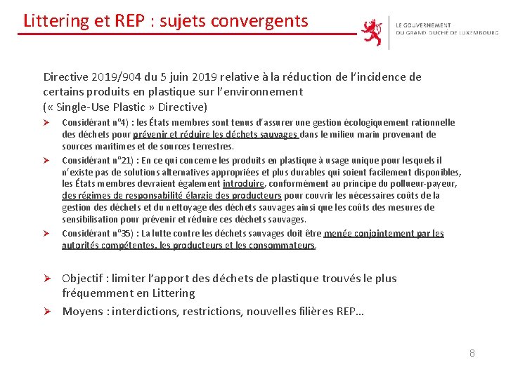 Littering et REP : sujets convergents Directive 2019/904 du 5 juin 2019 relative à