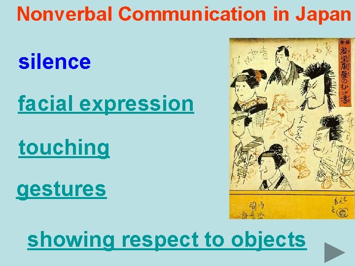 Nonverbal Communication in Japan silence facial expression touching gestures showing respect to objects 