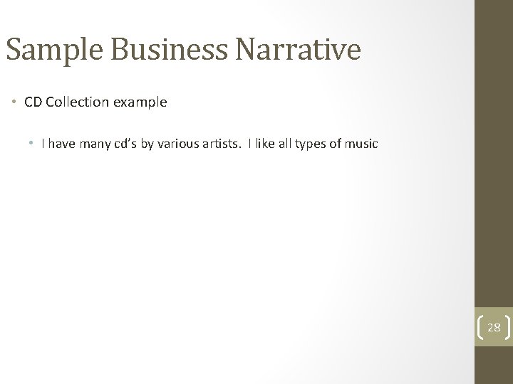 Sample Business Narrative • CD Collection example • I have many cd’s by various Sample Business Narrative • CD Collection example • I have many cd’s by various