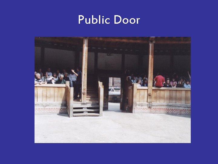 Public Door 