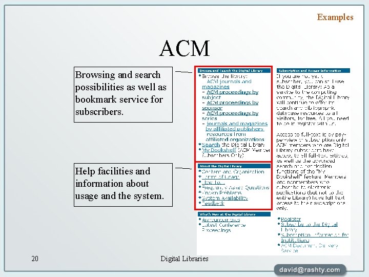 Examples ACM Browsing and search possibilities as well as bookmark service for subscribers. Help