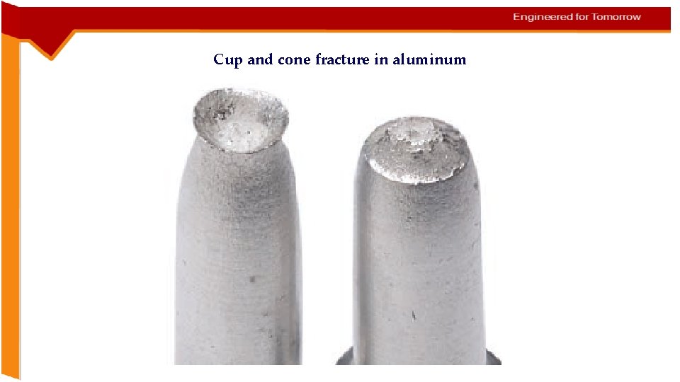 Cup and cone fracture in aluminum 