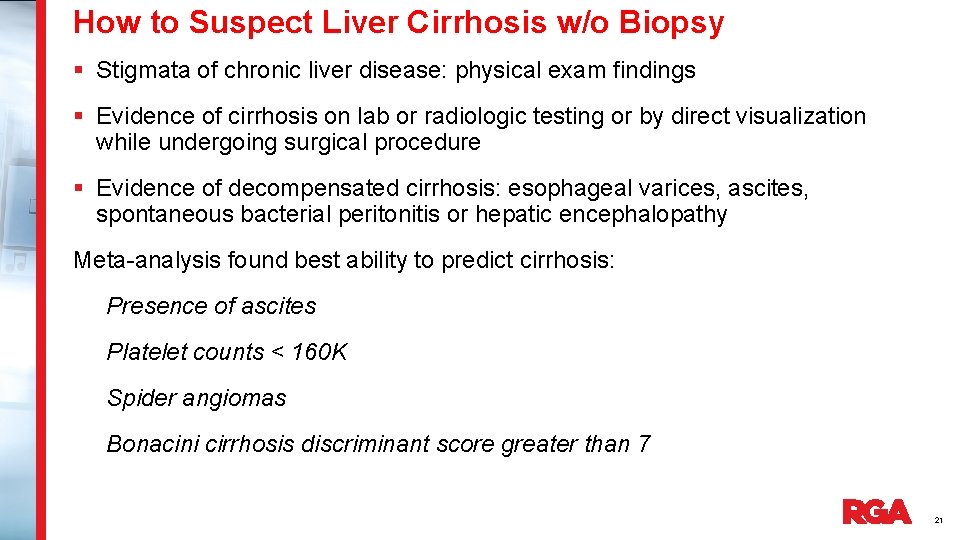 How to Suspect Liver Cirrhosis w/o Biopsy § Stigmata of chronic liver disease: physical