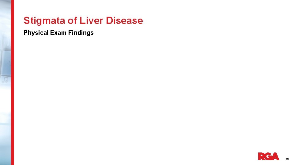 Stigmata of Liver Disease Physical Exam Findings 22 