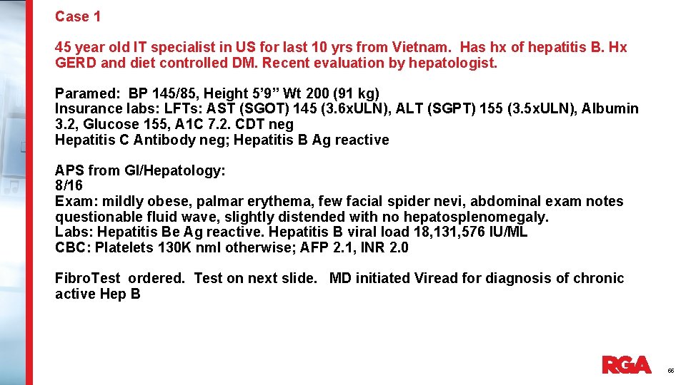 Case 1 45 year old IT specialist in US for last 10 yrs from