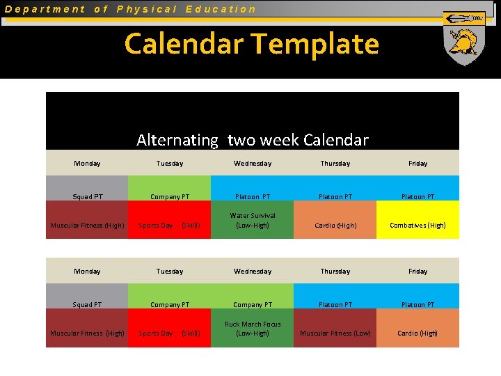 Department of Physical Education Calendar Template Alternating two week Calendar Monday Tuesday Wednesday Thursday
