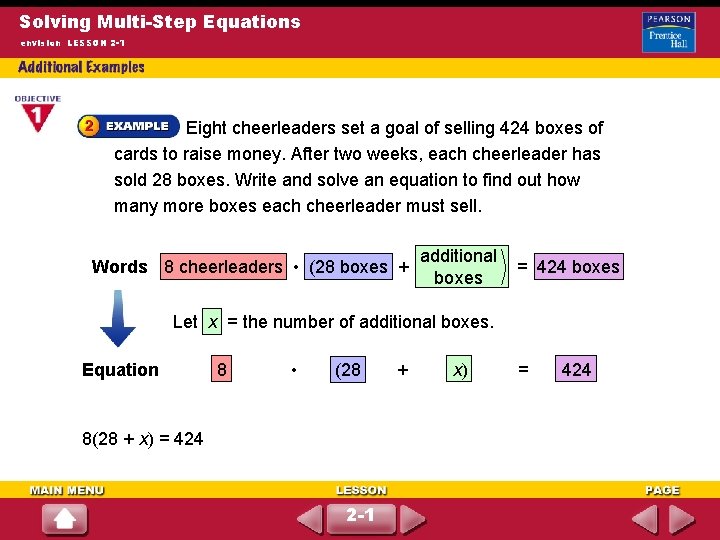 Solving Multi-Step Equations envision LESSON 2 -1 Eight cheerleaders set a goal of selling