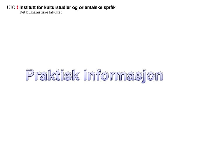 Praktisk informasjon 