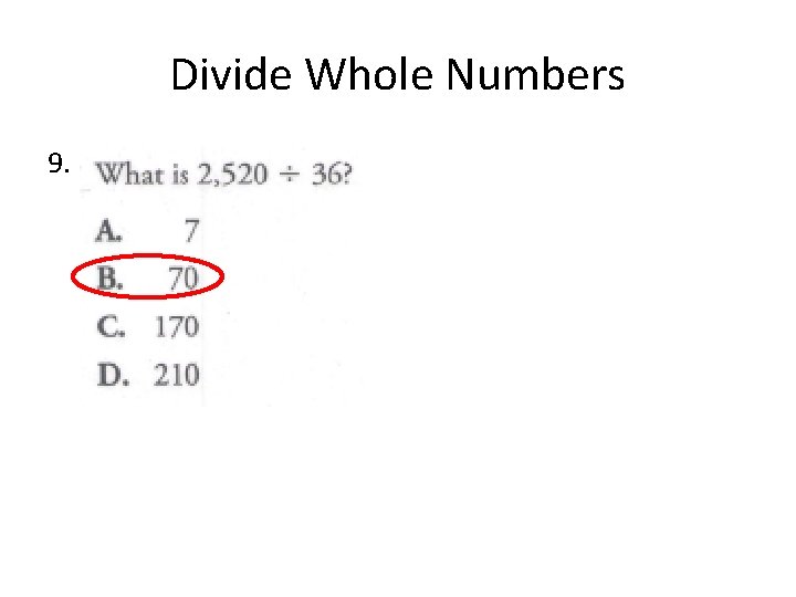 Divide Whole Numbers 9. 