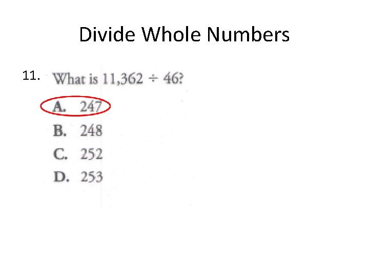 Divide Whole Numbers 11. 