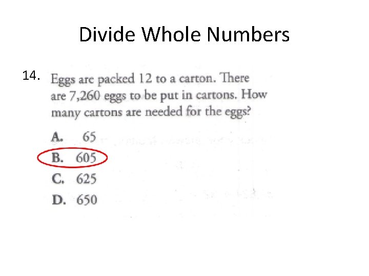 Divide Whole Numbers 14. 