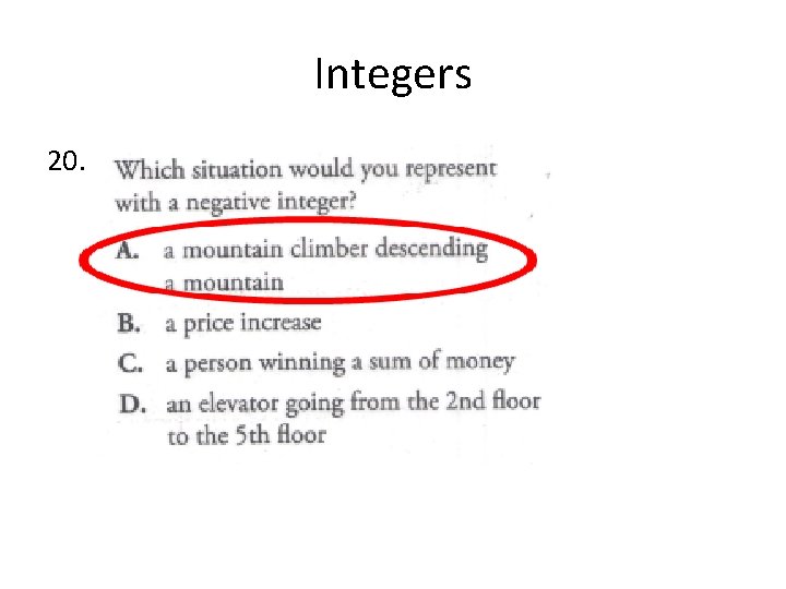 Integers 20. 