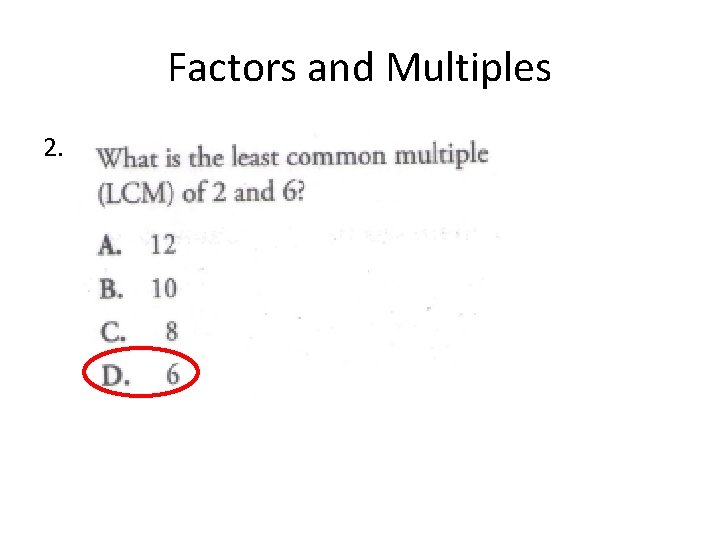 Factors and Multiples 2. 