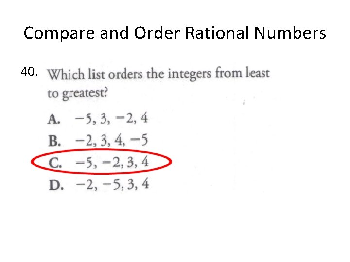 Compare and Order Rational Numbers 40. 