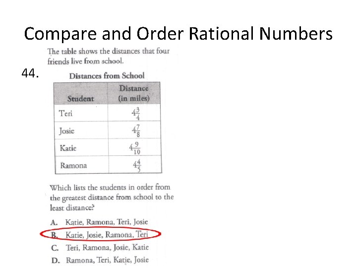 Compare and Order Rational Numbers 44. 