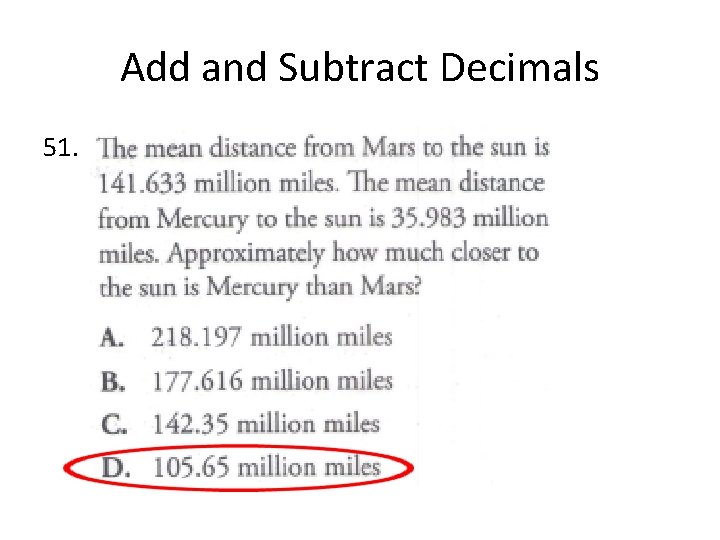 Add and Subtract Decimals 51. 