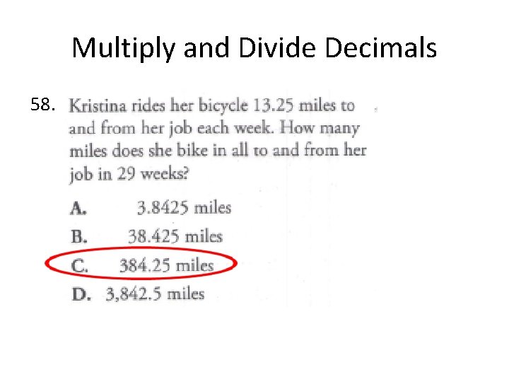 Multiply and Divide Decimals 58. 
