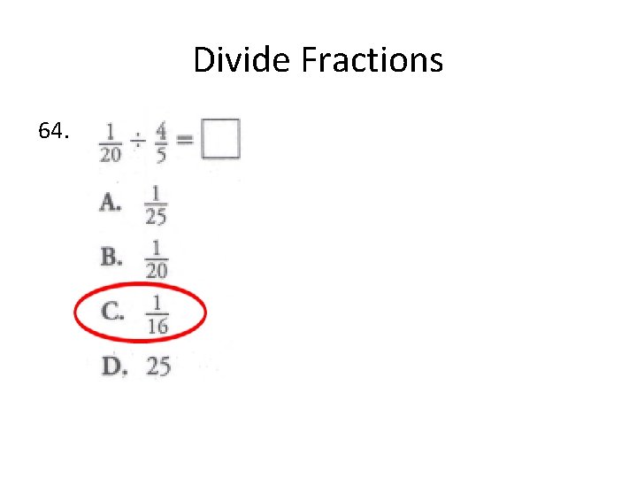 Divide Fractions 64. 