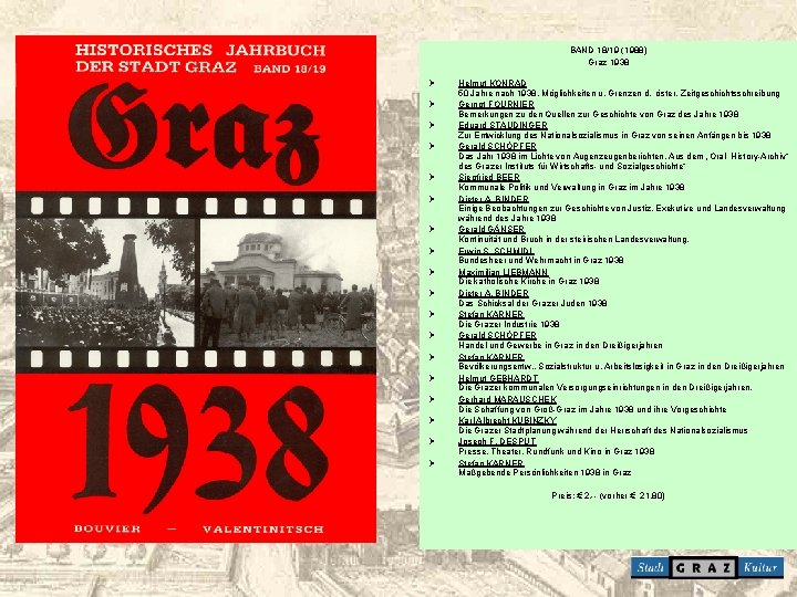 BAND 18/19 (1988) Graz 1938 Ø Ø Ø Ø Ø Helmut KONRAD 50 Jahre