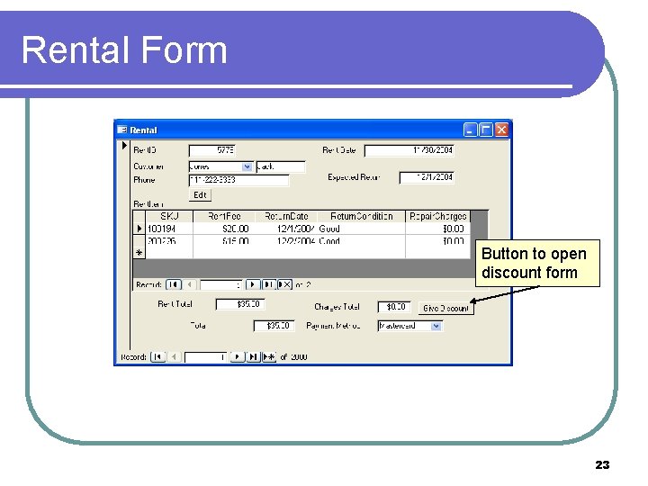 Rental Form Button to open discount form 23 