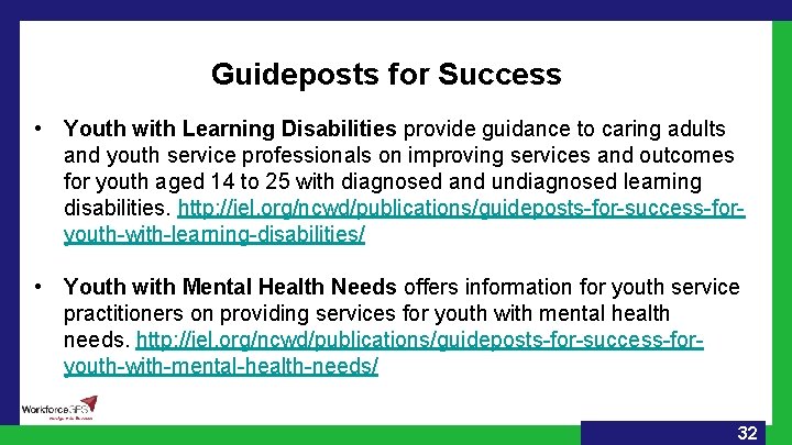 Guideposts for Success • Youth with Learning Disabilities provide guidance to caring adults and