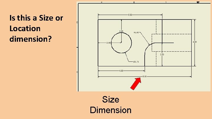 Is this a Size or Location dimension? Size Dimension 