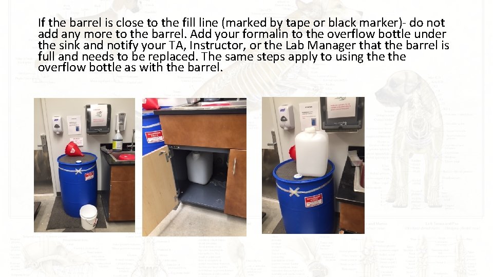 If the barrel is close to the fill line (marked by tape or black