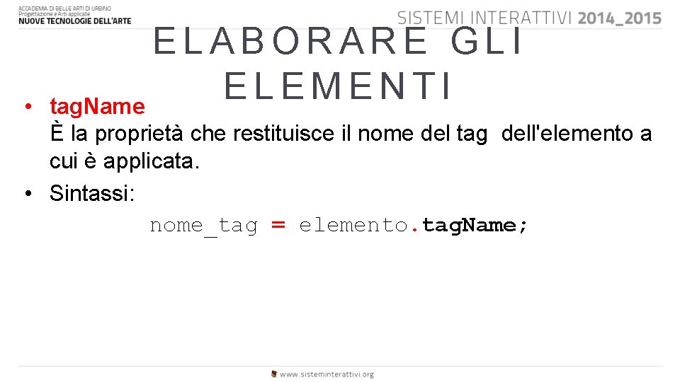  • ELABORARE GLI E L E M E N T I tag. Name