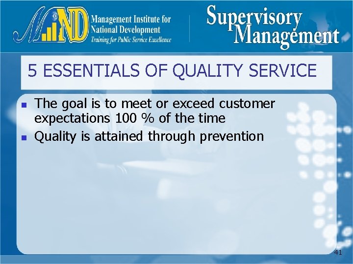 5 ESSENTIALS OF QUALITY SERVICE n n The goal is to meet or exceed